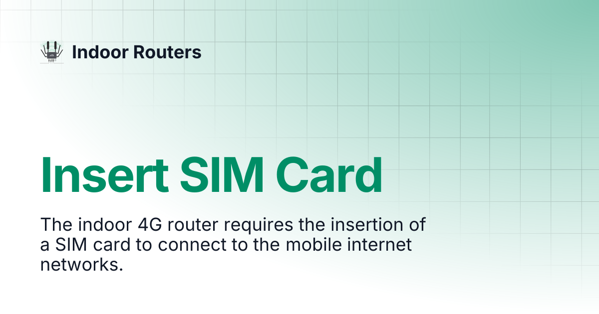 Insert SIM Card | EZR24 | Indoor Routers